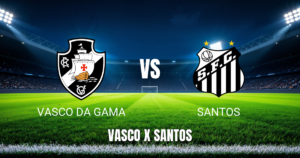 Onde Assistir Vasco x Santos Palpite Série A 16/08/2026