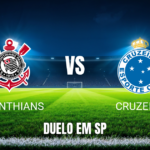 Onde Assistir Corinthians x Cruzeiro: Palpite e Prognóstico 16/08/2026