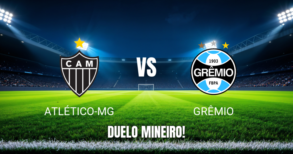 Onde Assistir Atlético-MG x Grêmio: Palpite e Transmissão 16/08/2026