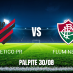 Onde assistir Athletico-PR x Fluminense: Palpite 30/08/2026