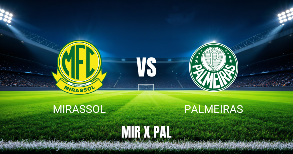 Onde assistir Mirassol x Palmeiras ao vivo – Palpite 30/08/2026