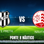 Onde Assistir Ponte Preta x Náutico: Palpite e Prognóstico – 14/08/2026