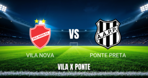 Onde assistir Vila Nova x Ponte Preta ao vivo: Palpite 19/08/2026