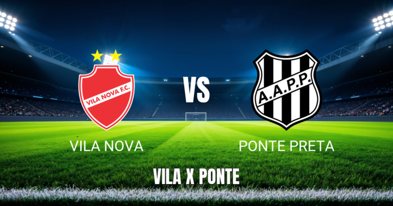 Onde assistir Vila Nova x Ponte Preta ao vivo: Palpite 19/08/2026