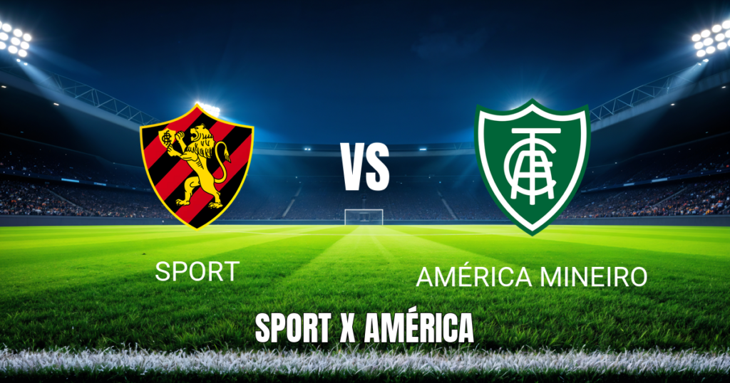 Onde Assistir Sport x América-MG: Palpite e Estatísticas - 24/08/2026