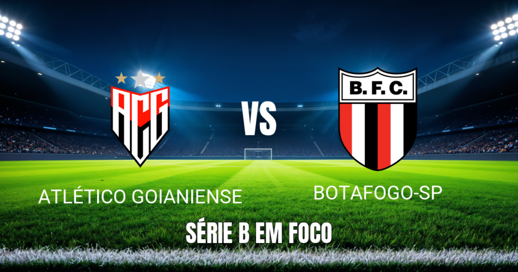 Onde Assistir Atlético-GO x Botafogo-SP: Palpite, escalações e mais - 25/08/2026