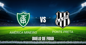 Onde Assistir América-MG x Ponte Preta: Palpite - 30/08/2026
