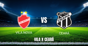 Onde Assistir Vila Nova x Ceará: Palpite e Transmissão 30/08/2026