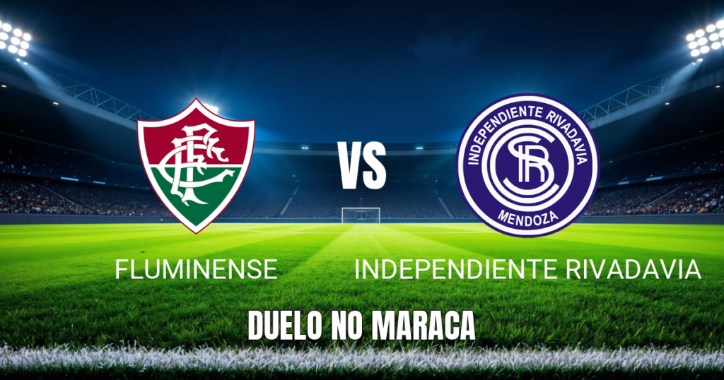 Onde assistir Fluminense x Independiente Rivadavia: Palpite 11/08/2026