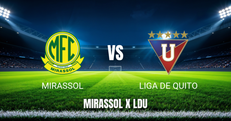 Onde Assistir Mirassol x Liga de Quito Palpite 13/08/2026