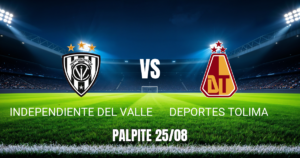 Onde Assistir Independiente del Valle x Tolima: Palpite 25/08/2026