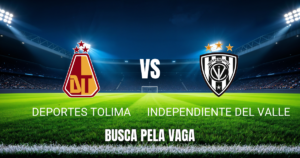 Onde Assistir Tolima x Ind. del Valle - Palpite 18/08/2026