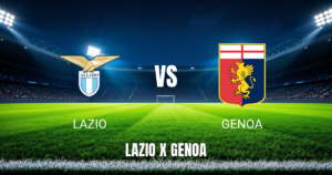 Onde Assistir Lazio x Genoa: Palpite e Prognóstico - 30/08/2026