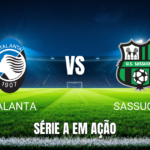 Onde Assistir Atalanta x Sassuolo: Palpite e Análise - 23/08/2026