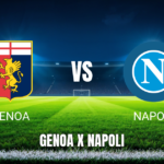 Onde Assistir Genoa x Napoli: Palpite e Prognóstico 22/08/2026