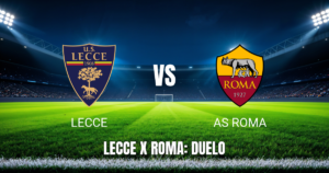 Onde Assistir Lecce x Roma ao Vivo: Palpite e Análise (31/08/2026)