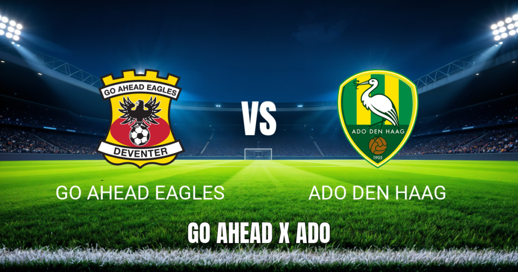 Onde Assistir: Go Ahead Eagles x ADO Den Haag – Palpite 23/08/2026