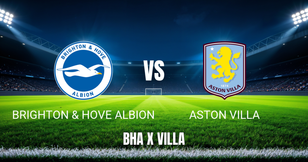 Onde Assistir Brighton x Aston Villa: Palpite e Odds - 23/08/2026
