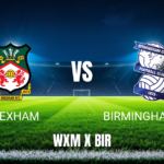 Onde Assistir Wrexham x Birmingham: Palpite e Odds 28/08/2026