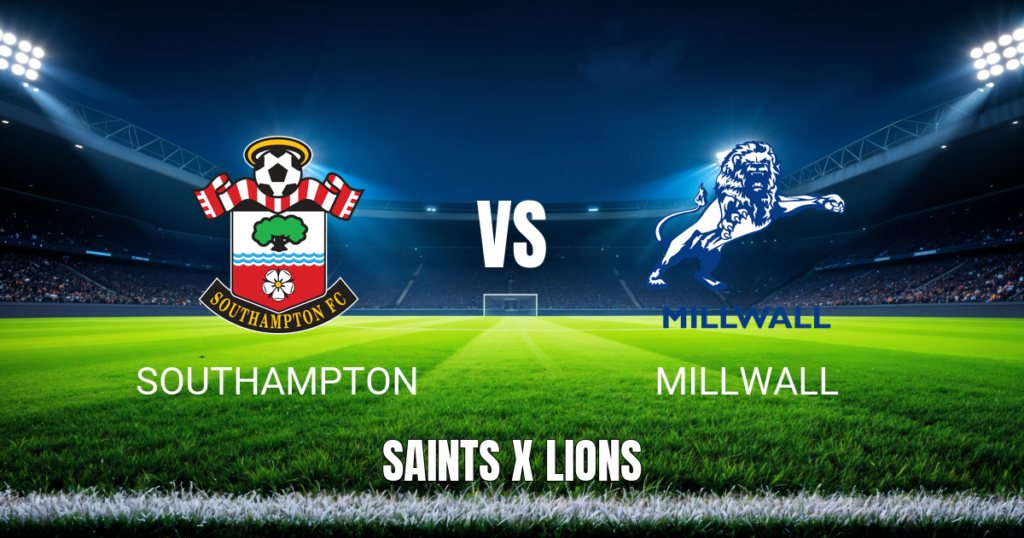 Onde Assistir Southampton x Millwall e Palpite – 29/08/2026