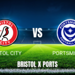 Onde Assistir Bristol City x Portsmouth: Palpite e Análise 29/08/2026