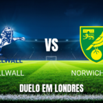 Onde Assistir e Palpite para Millwall x Norwich City 22/08/2026
