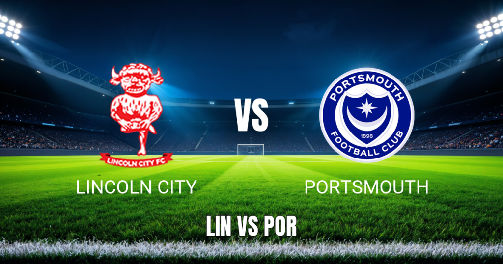 Onde Assistir Lincoln x Portsmouth: Palpite 22/08/2026