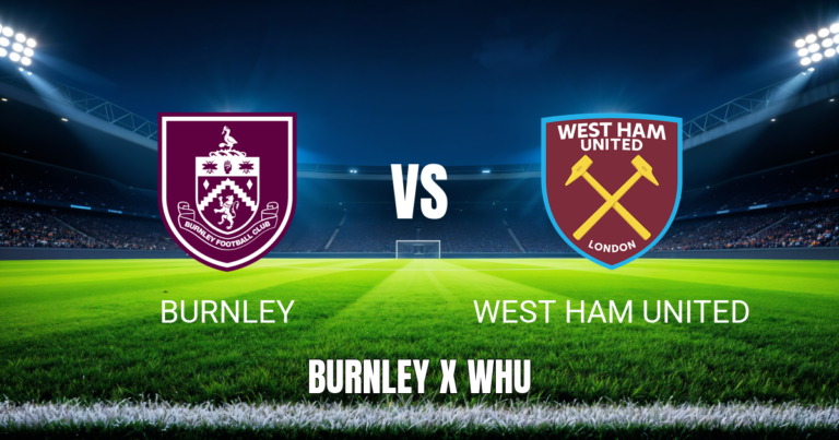Onde Assistir Burnley x West Ham: Palpite e Transmissão – 16/08/2026