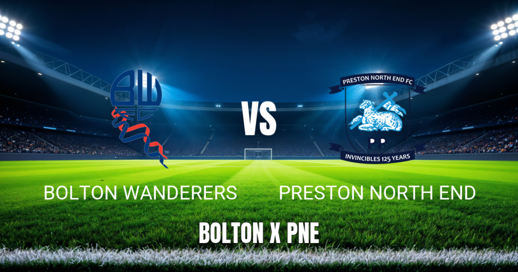 Onde Assistir Bolton x Preston Pela Championship 15/08/2026 Palpite