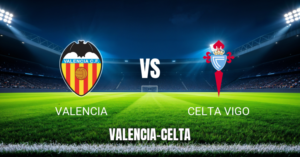Onde Assistir Valencia x Celta Vigo: Palpite 22/08/2026