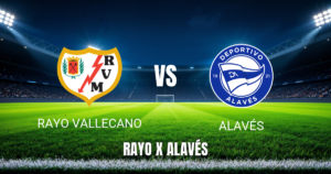 Onde Assistir Rayo Vallecano x Alavés: Palpite e Análise - 20/08/2026