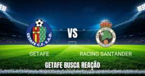 Onde Assistir Getafe x Racing Santander: Palpite para 23/08/2026