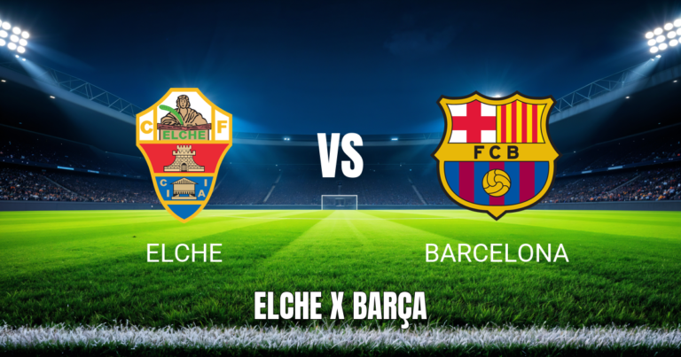 Onde Assistir Elche x Barcelona - Palpite e Análise - 23/08/2026
