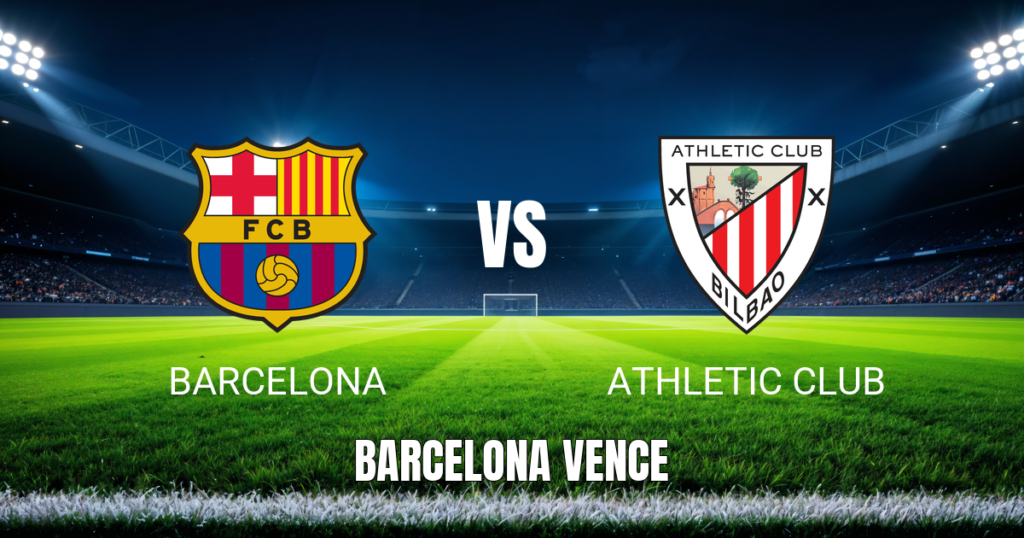 Onde Assistir Barcelona x Athletic – Palpite e Análise (27/08/2026)