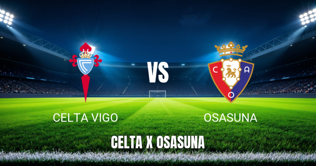 Onde assistir Celta x Osasuna ao vivo: Palpite e mais - 27/08/2026