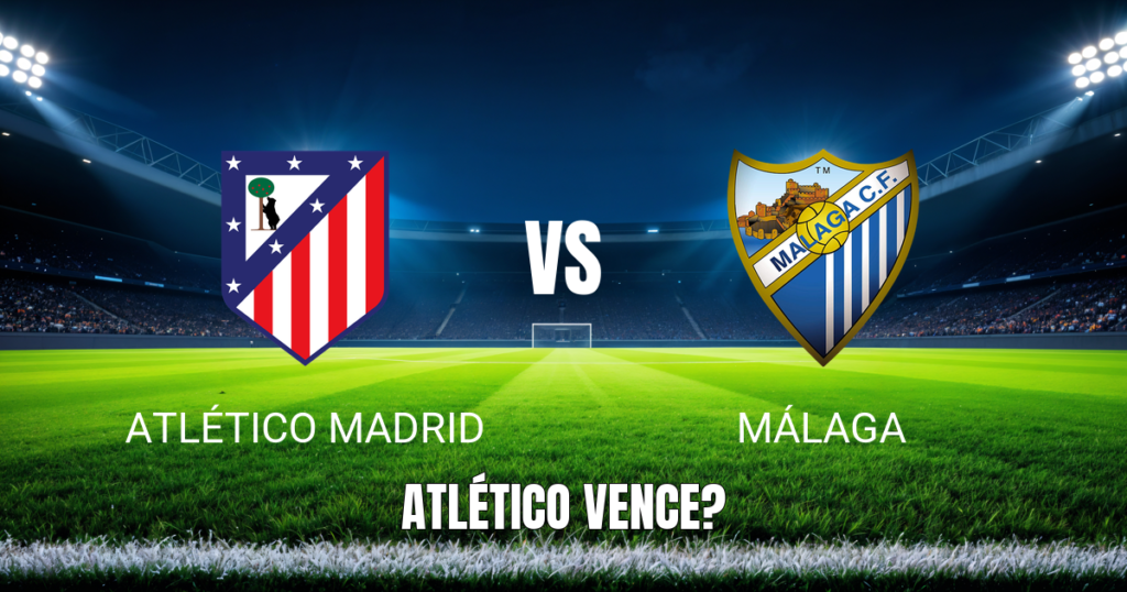 Onde Assistir Atlético x Málaga: Palpite e Transmissão 19/08/2026