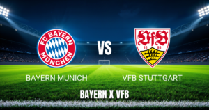 Onde Assistir Bayern x Stuttgart: Palpite e Análise - 28/08/2026