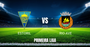Onde Assistir Estoril x Rio Ave: Palpite 22/08/2026