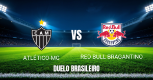 Onde Assistir Atlético-MG x Bragantino Palpite 19/08/2026