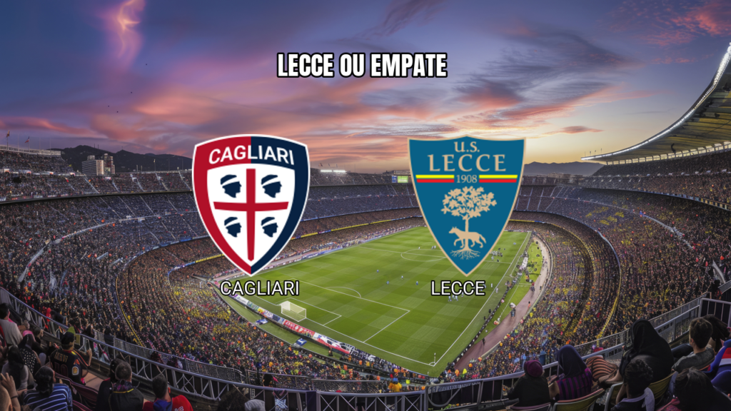 Palpite Cagliari x Lecce: Equilíbrio na Serie A – 07/09/2026