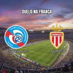 Palpite Ligue 1: Strasbourg x Monaco - Análise e Dicas 12/09/2026