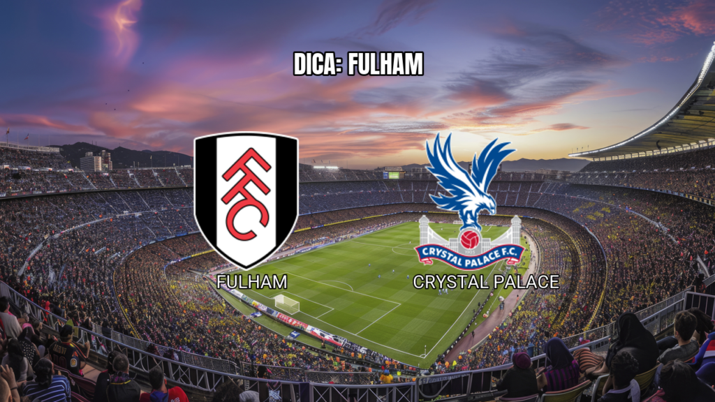 Palpite Fulham x Crystal Palace: Premier League – 05/09/2026