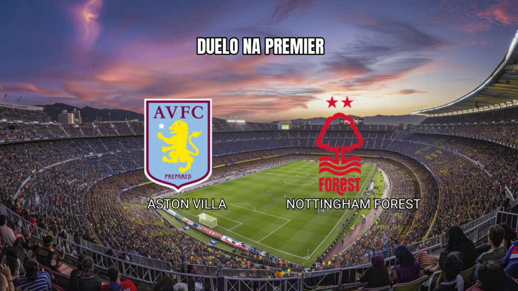 Palpite Aston Villa x Nottingham Forest: Premier League 12/09/2026