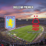 Palpite Aston Villa x Nottingham Forest: Premier League 12/09/2026