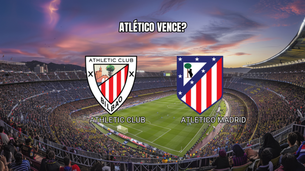 Palpite Athletic Club x Atlético de Madrid - La Liga 05/09/2026