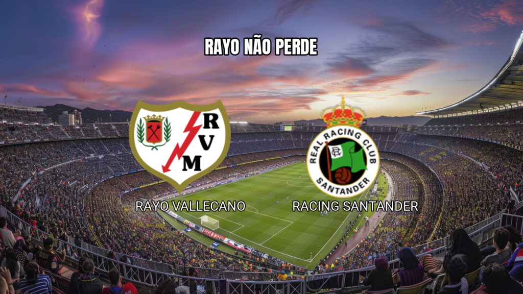 Palpite Rayo Vallecano vs Racing Santander: La Liga 05/09/2026