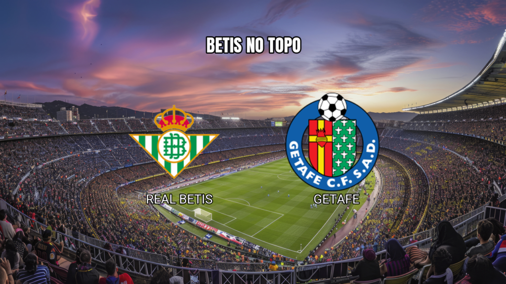 Palpite Real Betis x Getafe: Análise e Prognóstico em 17/09/2026