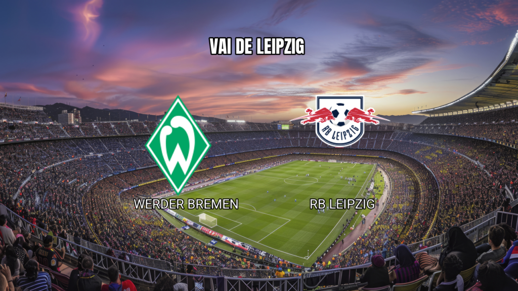 Werder Bremen x RB Leipzig: Palpite para 05/09/2026
