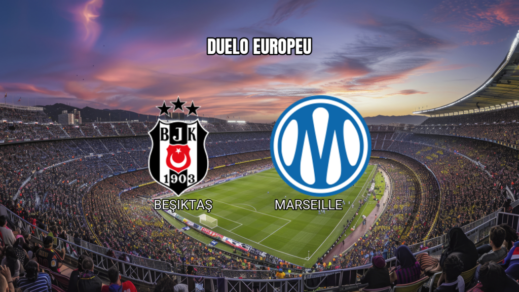 Palpite Beşiktaş x Marseille: Análise da Europa League 17/09/2026