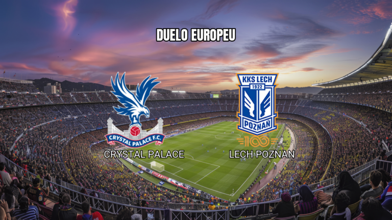 Palpite Crystal Palace x Lech Poznan na Europa League 17/09/2026